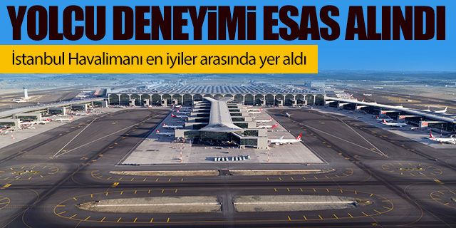 İstanbul Havalimanı'na genel kalite ödülü