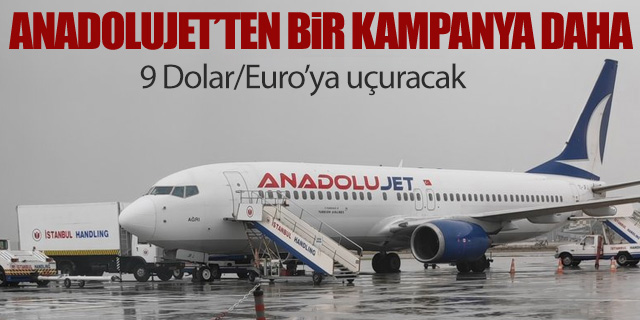 Anadolujet'ten yurt dışı uçuşları için yeni kampanya