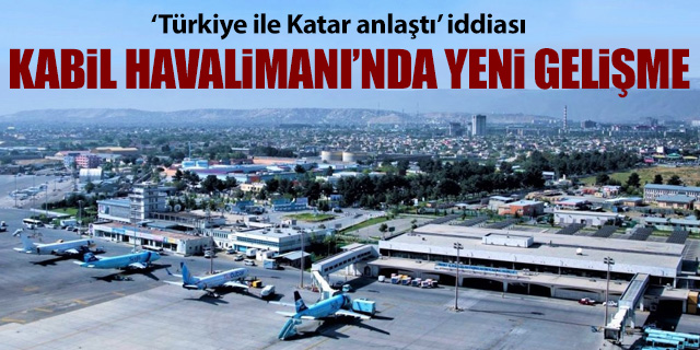 'Türkiye ile Katar Kabil Havalimanı' için anlaştı iddiası