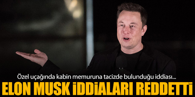 Elon Musk özel uçağındaki taciz iddiasını reddetti