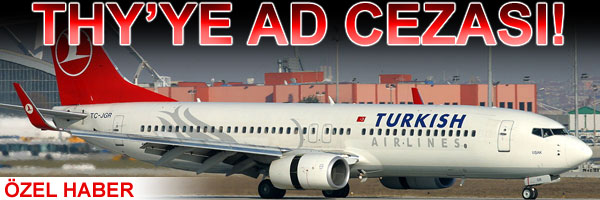 Türk Hava Yolları'na AD atlama cezası