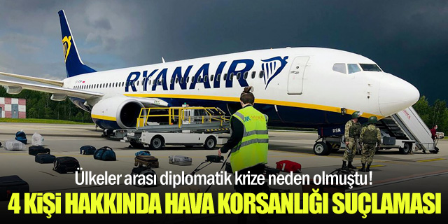 Ryanair uçağındaki 4 kişiye "hava korsanlığı" suçlaması