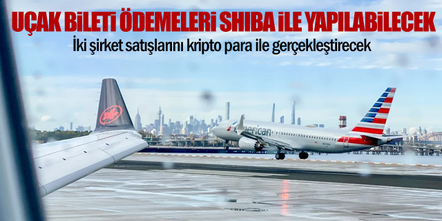 Uçak biletleri Shiba Inu ile alınabilecek