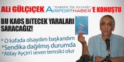 'HAVA İŞ GREVİN ERTELENECEĞİNİ SANDI'