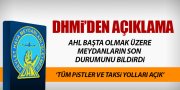 DHMİ'DEN 'KIŞ ŞARTLARI' AÇIKLAMASI