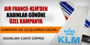 AIR FRANCE-KLM'DEN KADINLARA ÖZEL KAMPANYA