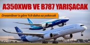 A350XWB VE B787 DREAMLINER YARIŞACAK