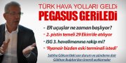 'THY PAYINI ARTIRINCA PEGASUS GERİLEDİ'