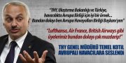 "AB HAVACILIKTA TÜRKİYE'Yİ ÖRNEK ALMALI"