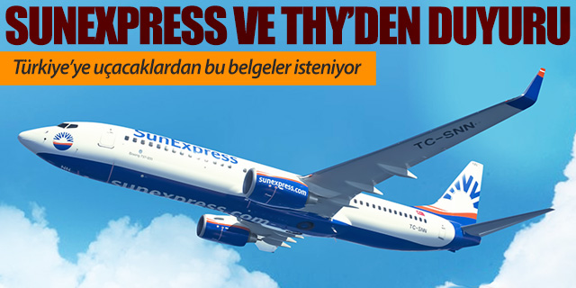 Sunexpress Havayolları'ndan Türkiye yolcularına duyuru